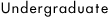 Undergraduate